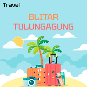Travel Blitar Tulungagung