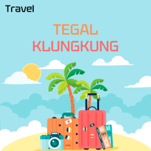 Travel Tegal Klungkung